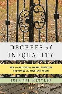 bokomslag Degrees of Inequality