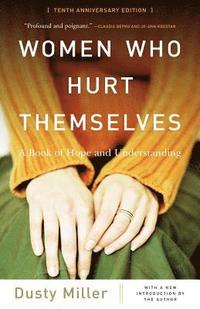 bokomslag Women Who Hurt Themselves