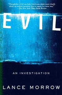 bokomslag Evil: An Investigation