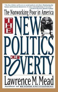 bokomslag The New Politics Of Poverty