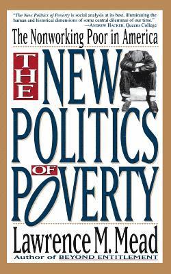 The New Politics Of Poverty 1