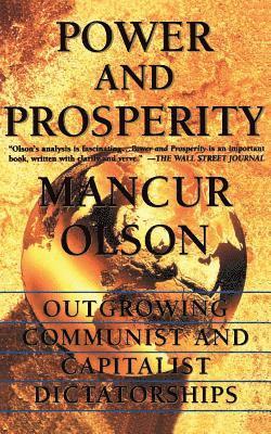 Mancur Olson - Power And Prosperity, Häftad