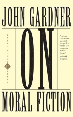 On Moral Fiction 1