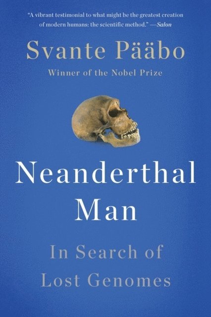 Svante Paabo, Svante Pääbo - Neanderthal Man, Häftad