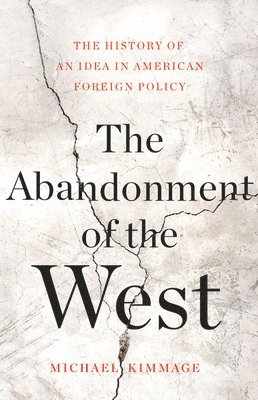 The Abandonment of the West 1