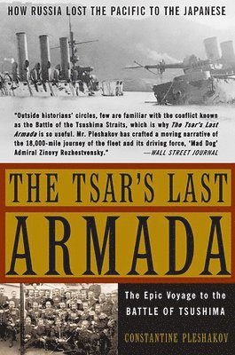 Constantine Pleshakov - Tsar's Last Armada, Häftad