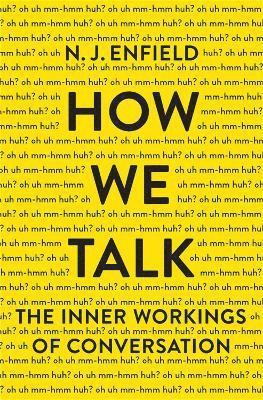 NJ Enfield - How We Talk, Inbunden