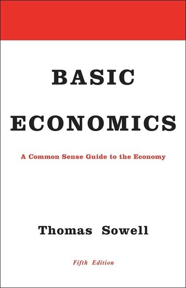 Thomas Sowell - Basic Economics, Inbunden