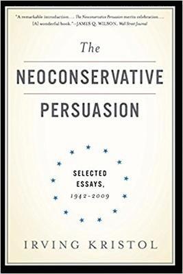 The Neoconservative Persuasion 1