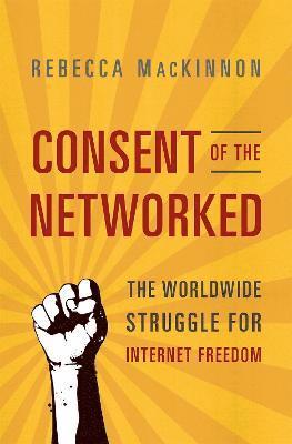 Consent of the Networked 1