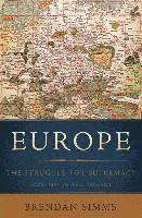 bokomslag Europe: The Struggle for Supremacy, from 1453 to the Present