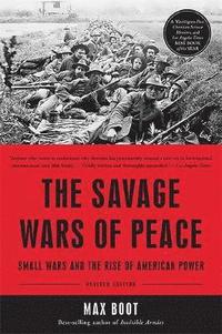 bokomslag The Savage Wars of Peace