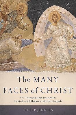 bokomslag The Many Faces of Christ