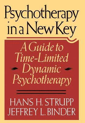 Psychotherapy in a New Key 1