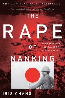 Iris Chang - Rape of Nanking, Häftad