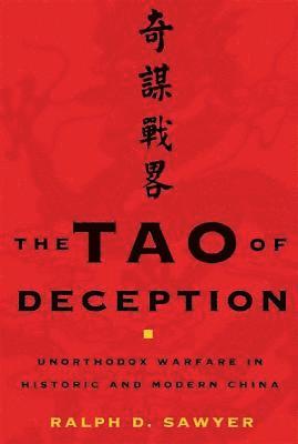 Ralph Sawyer, Ralph D. Sawyer, Ralph D Sawyer - Tao of Deception, Inbunden
