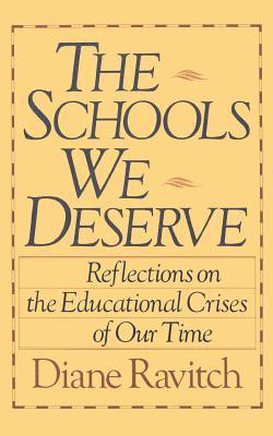 Diane Ravitch - Schools We Deserve, Häftad