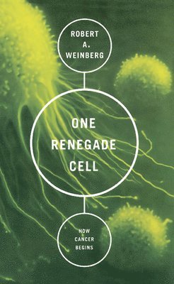 Robert Weinberg - One Renegade Cell, Häftad