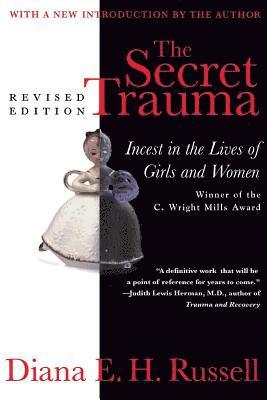 Diana E H Russell, Diana Eh Russell, Diana E. H. Russell, Daina E. Russell - Secret Trauma, Häftad