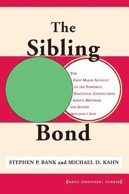 Michael Kahn, Stephen Bank - Sibling Bond, Häftad