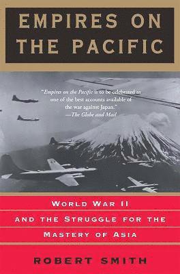 Robert Thompson - Empires On The Pacific, Häftad
