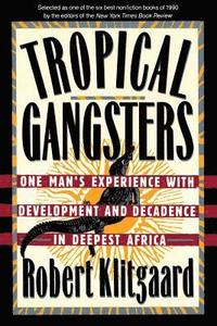 bokomslag Tropical Gangsters
