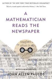 bokomslag A Mathematician Reads the Newspaper