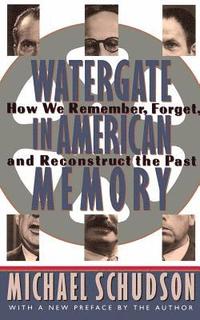 bokomslag Watergate In American Memory