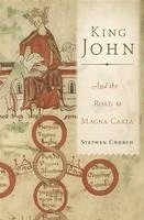 bokomslag King John: And the Road to Magna Carta