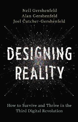 Designing Reality