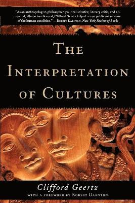 Clifford Geertz - Interpretation of Cultures, Häftad