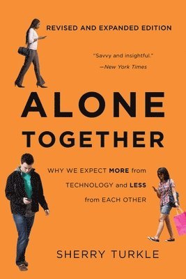 Sherry Turkle - Alone Together, Häftad