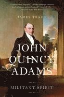 James Traub - John Quincy Adams, Häftad