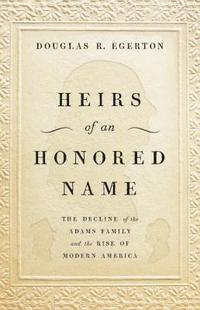 bokomslag Heirs of an Honored Name