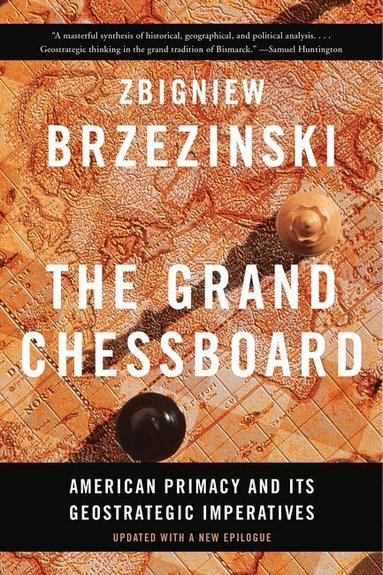 Zbigniew Brzezinski - Grand Chessboard, Häftad