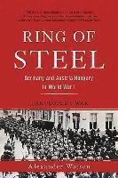 bokomslag Ring of Steel: Germany and Austria-Hungary in World War I