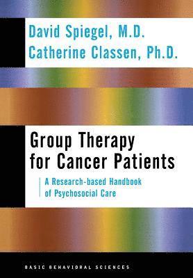 Group Therapy For Cancer Patients: A Research-based Handbook Of Psychosocial Care 1