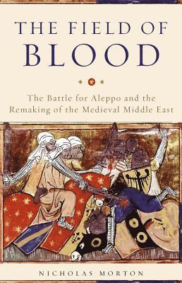 Nicholas Morton - Field of Blood, Inbunden