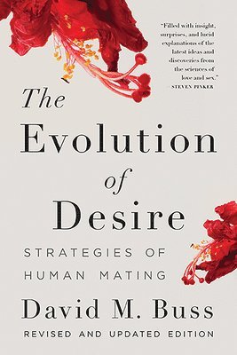 David Buss - Evolution of Desire, Häftad