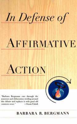 In Defense Of Affirmative Action 1