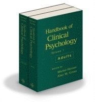 Michel Hersen, Alan M. Gross, OR) Hersen, Michel (Pacific University, School of Professional Psychology, Forest Grove, MS) Gross, Alan M. (University of Mississippi, Department of Psychology, Oxford, Alan M Gross - Handbook of Clinical Psychology, 2 Volume Set (Volume 1 Adults; Volume 2 Children and Adolescents), Inbunden