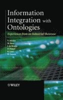 Vladimir Alexiev, Michael Breu, Jos de Bruijn, Dieter Fensel, Ruben Lara, Holger Lausen - Information Integration with Ontologies, Inbunden