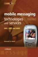 bokomslag Mobile Messaging Technologies and Services