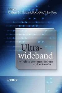 bokomslag Ultra-Wideband Wireless Communications and Networks