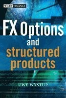 FX Options and Structured Products 1