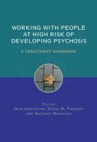 bokomslag Working with People at High Risk of Developing Psychosis