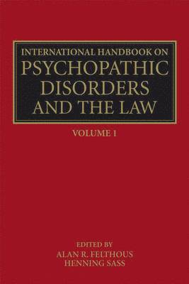 bokomslag The International Handbook on Psychopathic Disorders and the Law