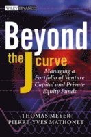 Thomas Meyer, Pierre-Yves Mathonet - Beyond the J Curve, Inbunden