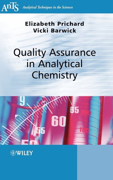 Elizabeth Prichard, Victoria Barwick - Quality Assurance in Analytical Chemistry, Inbunden