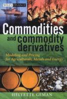bokomslag Commodities and Commodity Derivatives